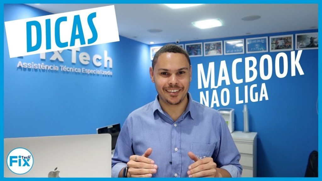 FixTech 5 Dicas Para Fazer o Seu MacBook Ligar